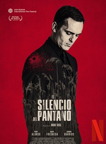 Affiche du film Le silence du marais (2018) de Marc Vigil Affiche du film Le silence du marais (2018) de Marc Vigil. Voir Le silence du marais en streaming / torrent sur meilleurs-films.fr