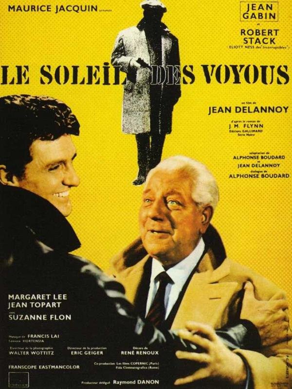 Affiche du film Le Soleil des voyous (1967) de Jean Delannoy Affiche du film Le Soleil des voyous (1967) de Jean Delannoy. Voir Le Soleil des voyous en streaming / torrent sur meilleurs-films.fr