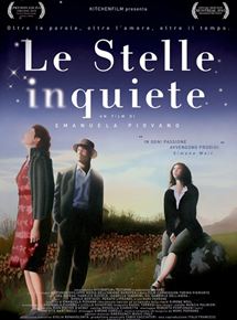 Affiche du film Le Stelle Inquiete (2010) de Emanuela Piovano. Voir Le Stelle Inquiete en streaming / torrent sur meilleurs-films.fr