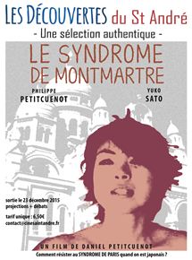 Affiche du film Le syndrome de Montmartre (2015) de Daniel Petitcuenot. Voir Le syndrome de Montmartre en streaming / torrent sur meilleurs-films.fr