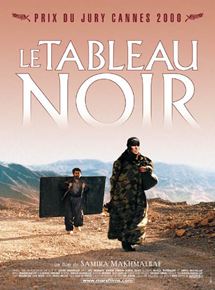 Affiche du film Le Tableau noir (2000) de Samira Makhmalbaf Affiche du film Le Tableau noir (2000) de Samira Makhmalbaf. Voir Le Tableau noir en streaming / torrent sur meilleurs-films.fr
