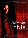 Affiche du film Le Témoin du mal (1998) de Gregory Hoblit Affiche du film Le Témoin du mal (1998) de Gregory Hoblit. Voir Le Témoin du mal en streaming / torrent sur meilleurs-films.fr