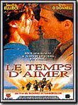 Affiche du film Le Temps d’aimer (1996) de Richard Attenborough. Voir Le Temps d’aimer en streaming / torrent sur meilleurs-films.fr