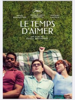 Affiche du film Le Temps D’Aimer (2023) de Katell Quillévéré.