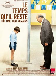 Affiche du film Le Temps qu’il reste (2009) de Elia Suleiman Affiche du film Le Temps qu’il reste (2009) de Elia Suleiman. Voir Le Temps qu’il reste en streaming / torrent sur meilleurs-films.fr