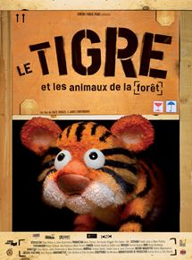 Affiche du film Le Tigre et les animaux de la forêt (2010) de Dace Riduze,Janis Cimermanis, Affiche du film Le Tigre et les animaux de la forêt (2010) de Dace Riduze,Janis Cimermanis,. Voir Le Tigre et les animaux de la forêt en streaming / torrent sur meilleurs-films.fr