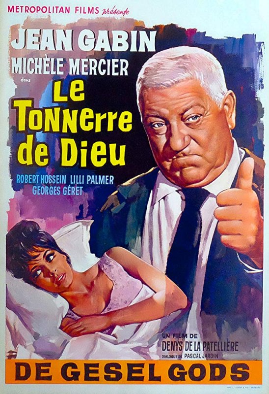 Affiche du film Le Tonnerre de Dieu (1965) de Denys de La Patellière. Voir Le Tonnerre de Dieu en streaming / torrent sur meilleurs-films.fr
