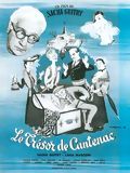Affiche du film Le Tresor de Cantenac (1950) de Sacha Guitry. Voir Le Tresor de Cantenac en streaming / torrent sur meilleurs-films.fr