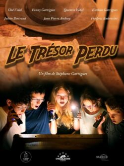 Affiche du film Le Trésor perdu (2024) de Stéphane Garrigues Stéphane Garrigues.