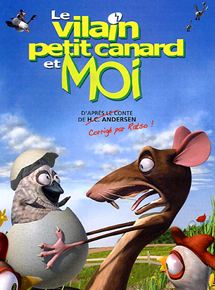 Affiche du film Le Vilain petit canard et moi (2005) de Michael Hegner,Karsten Kiilerich,. Voir Le Vilain petit canard et moi en streaming / torrent sur meilleurs-films.fr