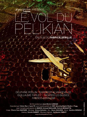 Affiche du court métrage Le vol du Pelikian (2007) de Fabrice Sebille. Voir Le vol du Pelikian en streaming / torrent sur meilleurs-films.fr