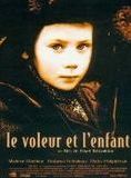 Affiche du film Le Voleur et l’enfant (1997) de Pavel Tchoukhrai. Voir Le Voleur et l’enfant en streaming / torrent sur meilleurs-films.fr