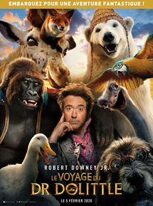 Affiche du film Le Voyage du Dr Dolittle (2020) de Stephen Gaghan. Voir Le Voyage du Dr Dolittle en streaming / torrent sur meilleurs-films.fr
