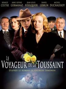 Affiche du film Le Voyageur de la Toussaint (2007) de Philippe Laik. Voir Le Voyageur de la Toussaint en streaming / torrent sur meilleurs-films.fr