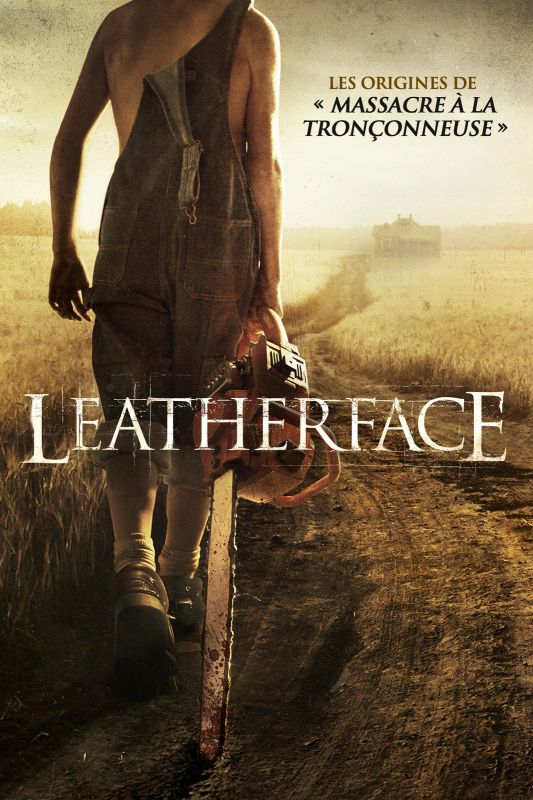 Affiche du film Leatherface (2017) de Alexandre Bustillo Affiche du film Leatherface (2017) de Alexandre Bustillo. Voir Leatherface en streaming / torrent sur meilleurs-films.fr