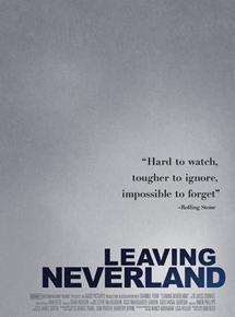 Affiche du film Leaving Neverland (2019) de Dan Reed. Voir Leaving Neverland en streaming / torrent sur meilleurs-films.fr
