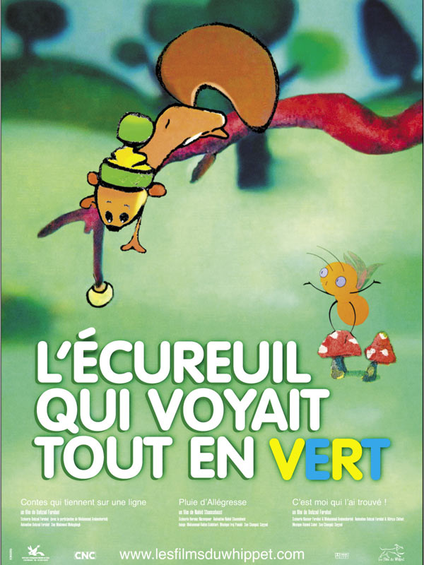 Affiche du court métrage L’Ecureuil qui voyait tout en vert (2008) de Behzad Farahat Affiche du court métrage L’Ecureuil qui voyait tout en vert (2008) de Behzad Farahat. Voir L’Ecureuil qui voyait tout en vert en streaming / torrent sur meilleurs-films.fr