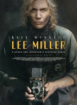 Affiche du film Lee Miller (2024) de Ellen Kuras.