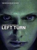 Affiche du court métrage Left Turn (2001) de Sean Ellis. Voir Left Turn en streaming / torrent sur meilleurs-films.fr