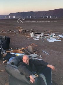 Affiche du film Lek et les chiens (2018) de Andrew Kötting. Voir Lek et les chiens en streaming / torrent sur meilleurs-films.fr
