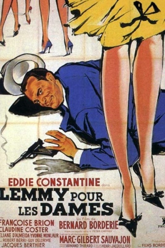 Affiche du film Lemmy pour les dames (1962) de Bernard Borderie Affiche du film Lemmy pour les dames (1962) de Bernard Borderie. Voir Lemmy pour les dames en streaming / torrent sur meilleurs-films.fr