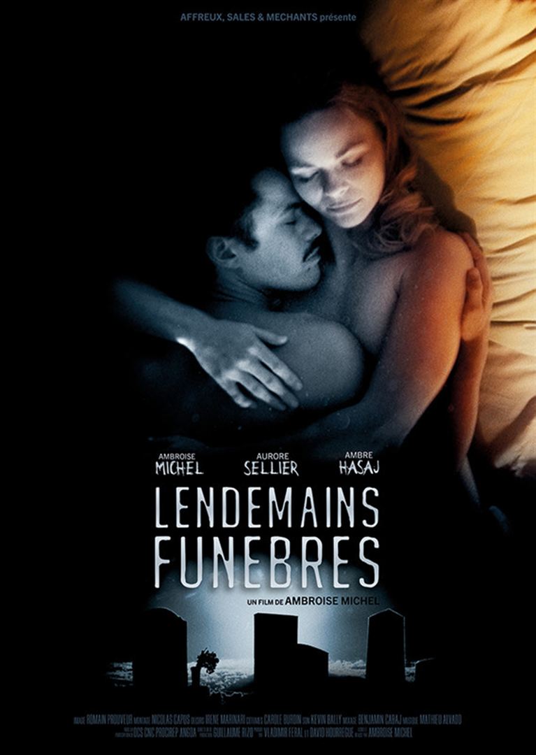 Affiche du court métrage Lendemains Funèbres (2018) de Ambroise Michel Affiche du court métrage Lendemains Funèbres (2018) de Ambroise Michel. Voir Lendemains Funèbres en streaming / torrent sur meilleurs-films.fr