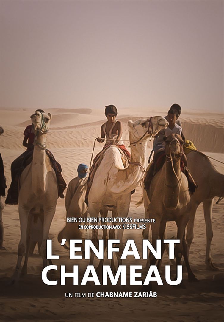 Affiche du court métrage L’Enfant chameau (2018) de Chabname Zariab. Voir L’Enfant chameau en streaming / torrent sur meilleurs-films.fr