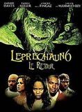 Affiche du film Leprechaun 6 : Le retour (2003) de Steven Ayromlooi Affiche du film Leprechaun 6 : Le retour (2003) de Steven Ayromlooi. Voir Leprechaun 6 : Le retour en streaming / torrent sur meilleurs-films.fr