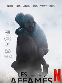 Affiche du film Les Affamés (2017) de Robin Aubert. Voir Les Affamés en streaming / torrent sur meilleurs-films.fr