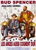 Affiche du film Les Anges aussi cognent dur (1972) de E. B. Clucher. Voir Les Anges aussi cognent dur en streaming / torrent sur meilleurs-films.fr