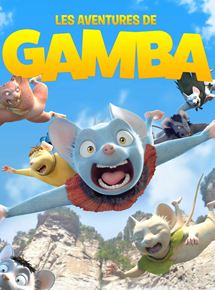 Affiche du film Les Aventures de Gamba (2015) de Tomohiro Kawamura,Yoshihiro Komori,. Voir Les Aventures de Gamba en streaming / torrent sur meilleurs-films.fr