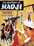 Affiche du film Les Aventures de Hadji (1954) de Don Weis. Voir Les Aventures de Hadji en streaming / torrent sur meilleurs-films.fr