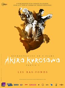 Affiche du film Les Bas-Fonds (1957) de Akira Kurosawa Affiche du film Les Bas-Fonds (1957) de Akira Kurosawa. Voir Les Bas-Fonds en streaming / torrent sur meilleurs-films.fr