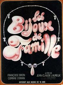 Affiche du film Les Bijoux de famille (1975) de Jean-Claude Laureux Affiche du film Les Bijoux de famille (1975) de Jean-Claude Laureux. Voir Les Bijoux de famille en streaming / torrent sur meilleurs-films.fr