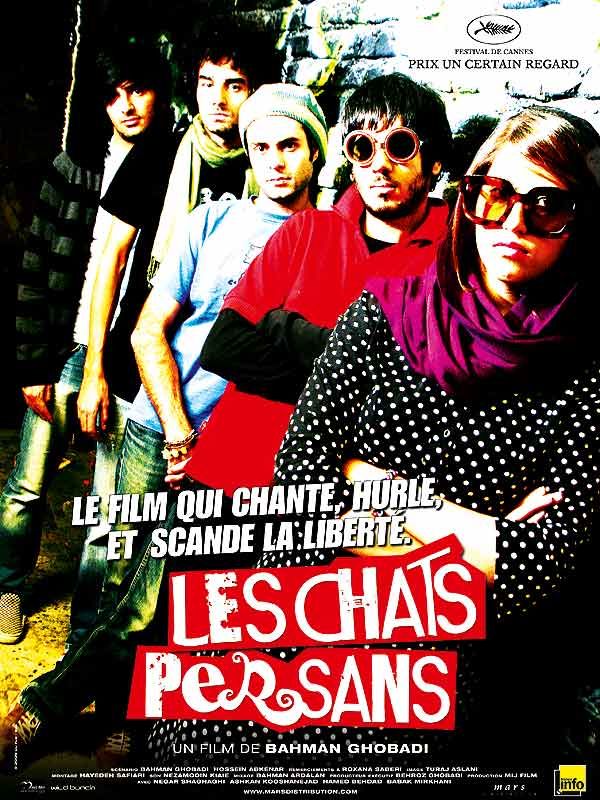 Affiche du film Les Chats persans (2009) de Bahman Ghobadi. Voir Les Chats persans en streaming / torrent sur meilleurs-films.fr