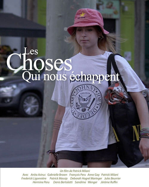 Affiche du film Les Choses qui nous échappent (2022) de Patrick Milani. Voir Les Choses qui nous échappent en streaming / torrent sur meilleurs-films.fr