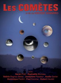 Affiche du film Les Comètes (2019) de Pascal Tagnati. Voir Les Comètes en streaming / torrent sur meilleurs-films.fr