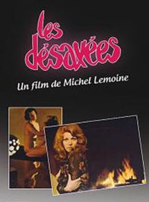 Affiche du film Les Désaxées (1972) de Michel Lemoine. Voir Les Désaxées en streaming / torrent sur meilleurs-films.fr