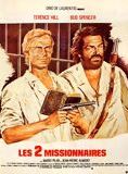 Affiche du film Les Deux missionaires (1974) de Franco Rossi Affiche du film Les Deux missionaires (1974) de Franco Rossi. Voir Les Deux missionaires en streaming / torrent sur meilleurs-films.fr