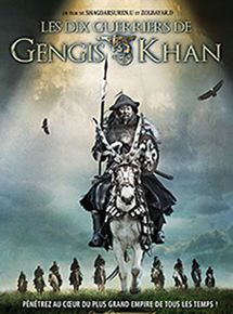Affiche du film Les Dix guerriers de Gengis Khan (2012) de D. Zolbayar. Voir Les Dix guerriers de Gengis Khan en streaming / torrent sur meilleurs-films.fr
