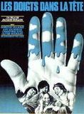 Affiche du film Les Doigts dans la tête (1974) de Jacques Doillon. Voir Les Doigts dans la tête en streaming / torrent sur meilleurs-films.fr