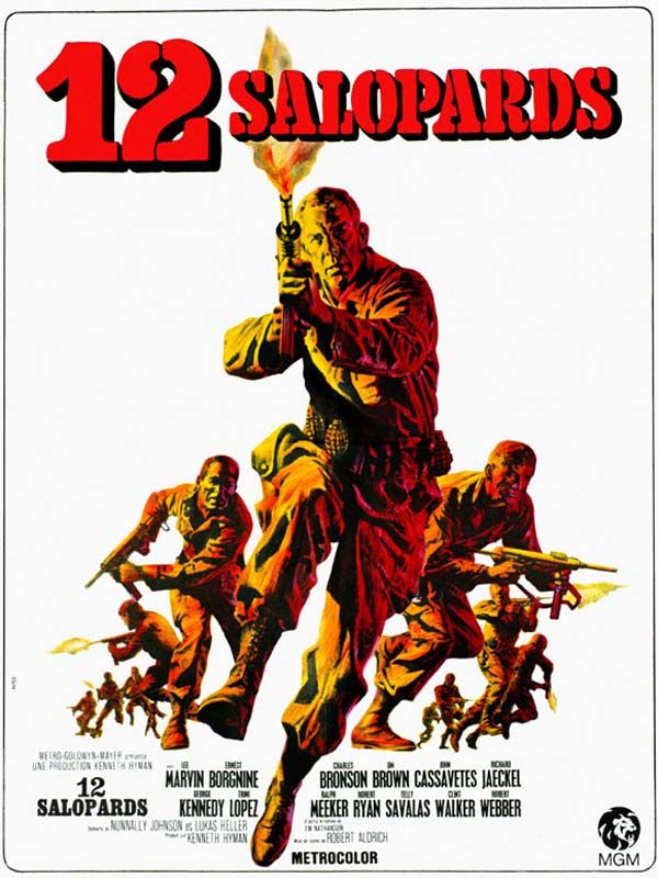 Affiche du film Les Douze salopards (1967) de Robert Aldrich Affiche du film Les Douze salopards (1967) de Robert Aldrich. Voir Les Douze salopards en streaming / torrent sur meilleurs-films.fr