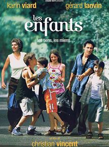 Affiche du film Les Enfants (2004) de Christian Vincent. Voir Les Enfants en streaming / torrent sur meilleurs-films.fr