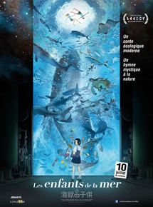 Affiche du film Les Enfants de la mer (2019) de Ayumu Watanabe. Voir Les Enfants de la mer en streaming / torrent sur meilleurs-films.fr