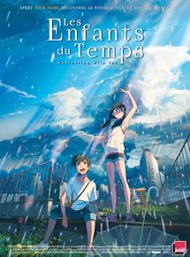 Affiche du film Les Enfants du temps (2019) de Makoto Shinkai Affiche du film Les Enfants du temps (2019) de Makoto Shinkai. Voir Les Enfants du temps en streaming / torrent sur meilleurs-films.fr