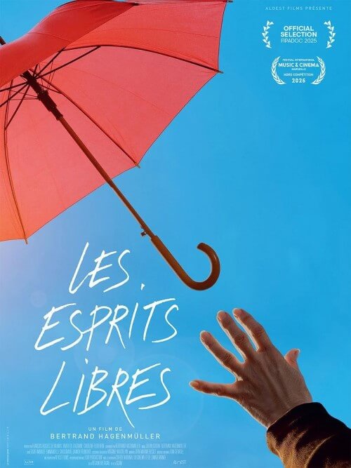 Affiche du film Les Esprits Libres (2025) de Bertrand Hagenmüller. Voir Les Esprits Libres en streaming / torrent sur meilleurs-films.fr