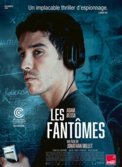 Affiche du film Les Fantômes (2024) de Florence Rochat & Jonathan Millet.