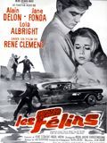 Affiche du film Les Félins (1964) de René Clément Affiche du film Les Félins (1964) de René Clément. Voir Les Félins en streaming / torrent sur meilleurs-films.fr