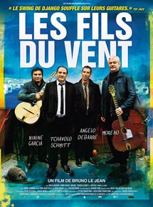 Affiche du film Les Fils du Vent (2012) de Bruno Le Jean. Voir Les Fils du Vent en streaming / torrent sur meilleurs-films.fr