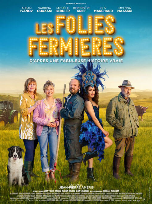 Affiche du film Les Folies fermières (2022) de Jean-Pierre Améris. Voir Les Folies fermières en streaming / torrent sur meilleurs-films.fr